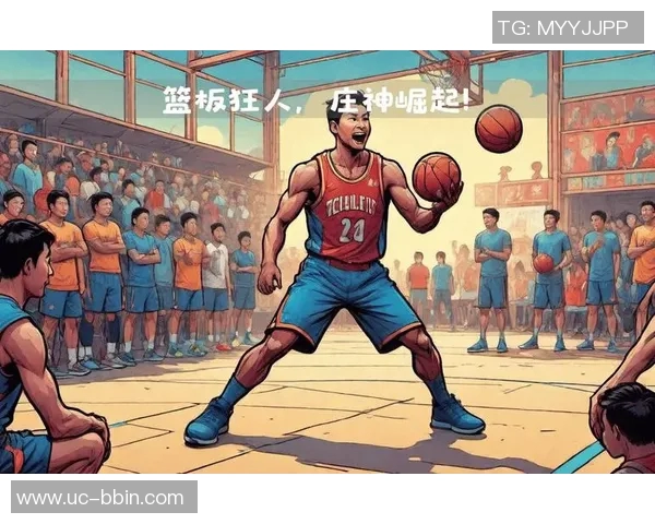 篮板之王庄神16分钟内高效表现12分13篮板8前场板助力球队胜利